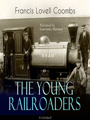 cover image of The Young Railroaders